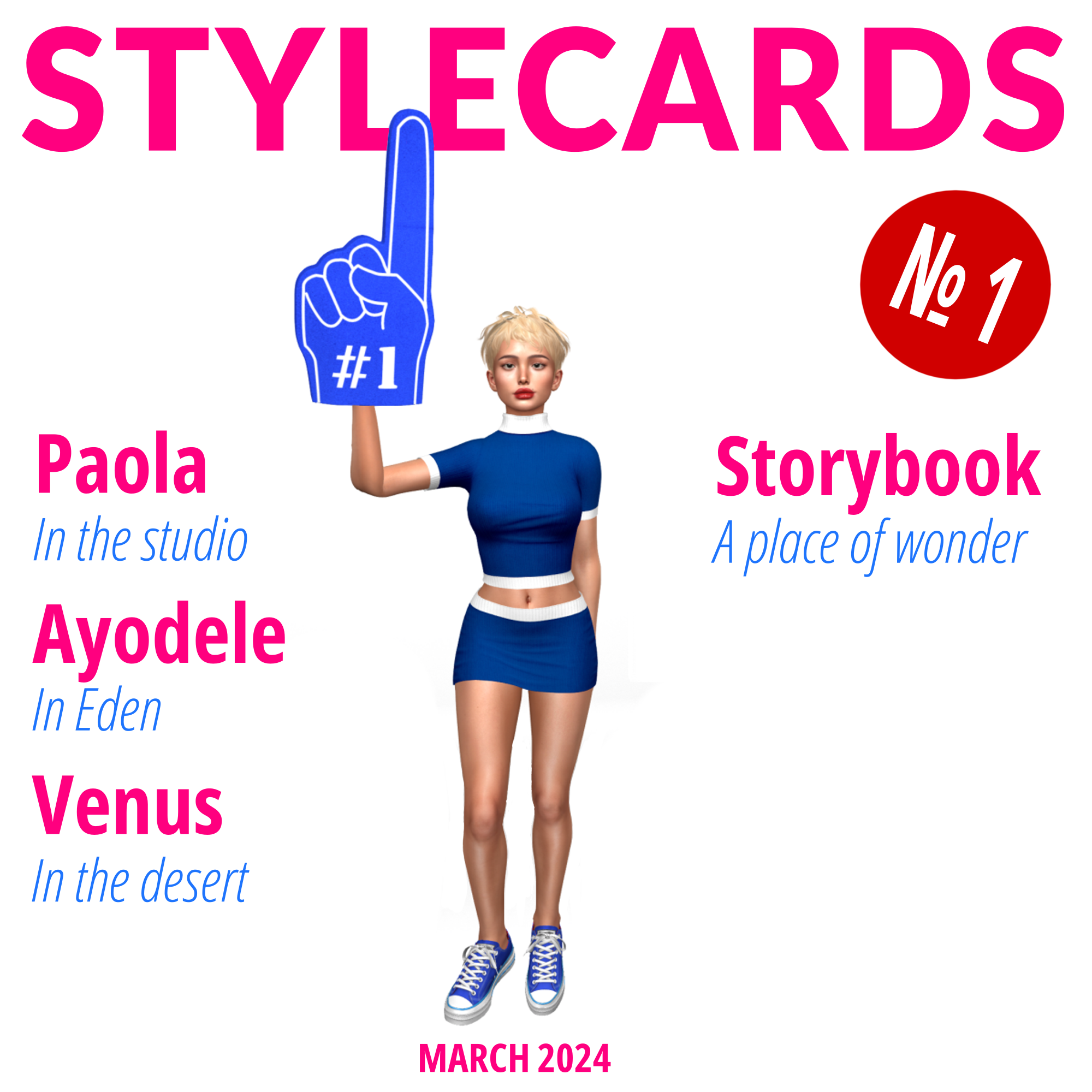 The cover of Stylecards № 1 features Paola de Melho wearing a matching blue crop top and miniskirt set trimmed with white.. She is standing in front of a white background and is posed with a blue foam finger with #1 printed on it