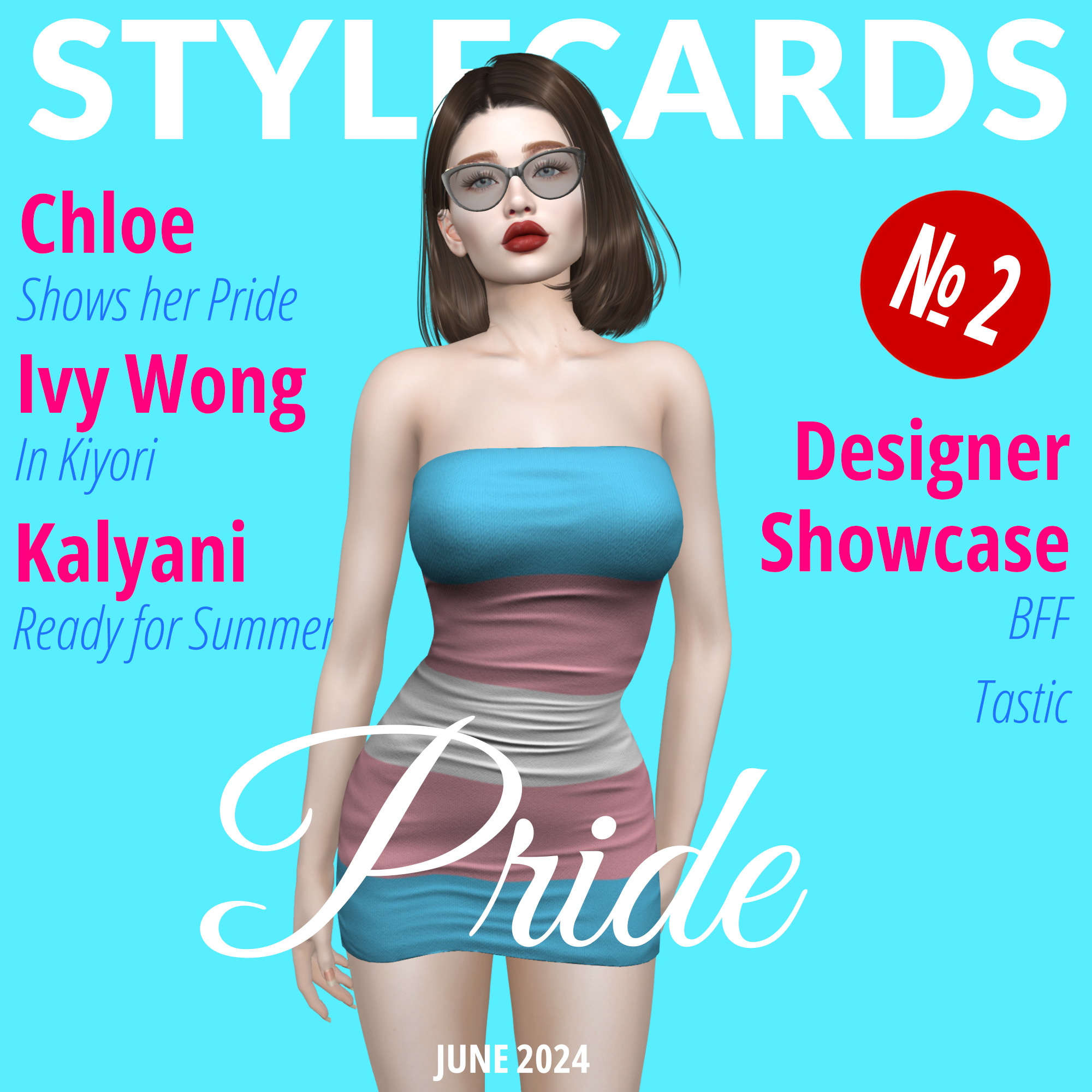 Stylecards № 2 The cover of Stylecards № 2 features Chloe Doll standing in front of a light blue backdrop in the studio while wearing a tube dress featuring the colors of the "Trans Pride" flag.
